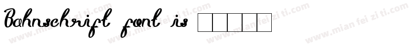 Bahnschrift font is字体转换